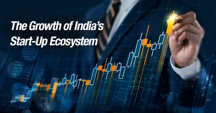 The Growth of India’s Start-Up Ecosystem and Its Impact on the Stock Market